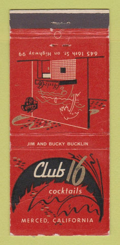 Matchbook Cover - Club 16 Merced CA 21 Strike Feature