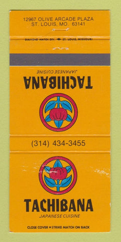 Matchbook Cover - Tachibana Japanese Restaurant St Louis MO 30 Strike