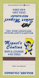 Matchbook Cover - Miguel's Cantina Mexican Food Boulder Colorado WEAR 30 Strike