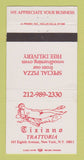 Matchbook Cover - Tiziano Trattoria Italian Pizza New York City 30 Strike