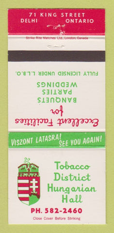 Matchbook Cover - Tobacco District Hungarian Hall Delhi ON 30 Strike