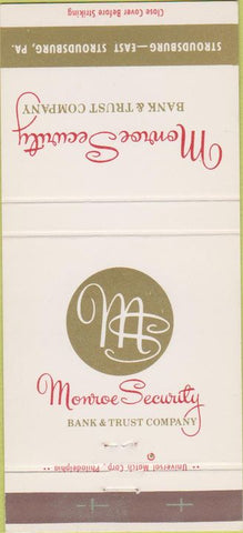 Matchbook Cover - Monroe Security Bank  and  Trust Stroudsburg PA 30 Strike