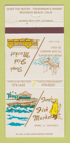 Matchbook Cover - Tony's Fish Market Redondo Beach CA 30 Strike