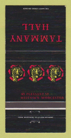 Matchbook Cover - Tammany Hall Worcester MA 30 Strike