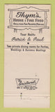 Matchbook Cover - The Thym's Restaurant Dodgeville WI WEAR 30 Strike