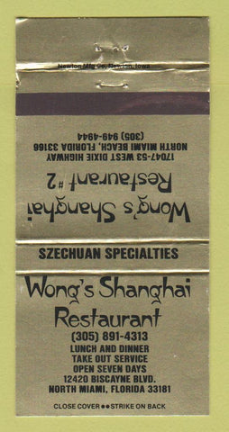 Matchbook Cover - Wong's Shanghai Restaurant North Miami FL WEAR 30 Strike
