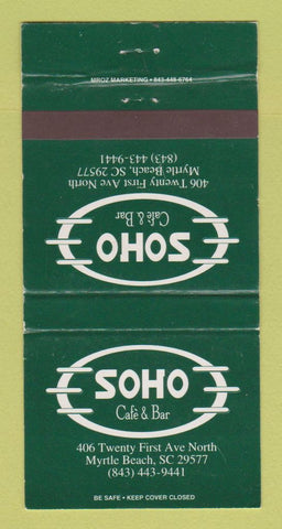 Matchbook Cover - Soho Cafe Bar Myrtle Beach SC WEAR 30 Strike
