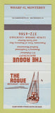 Matchbook Cover - Rogue Restaurant Monterey CA 30 Strike