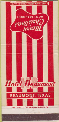 Matchbook Cover - Hotel Beaumont TX Christmas 30 Strike