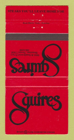 Matchbook Cover - Squires Restaurant Houston TX 30 Strike