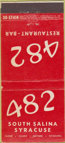 Matchbook Cover - 482 Restaurant  and  Bar South Salina Syracuse NY 30 Strike