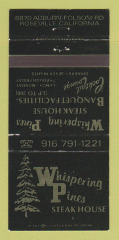 Matchbook Cover - Whispering Pines Steak House Roseville CA WEAR 30 Strike