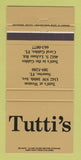 Matchbook Cover - Tutti's Restaurant Sunrise Coral Gables FL 30 Strike