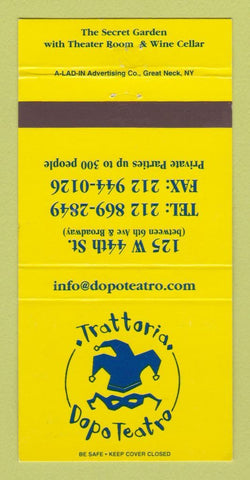 Matchbook Cover - Trattoria Dopo Teatro New York City 30 Strike