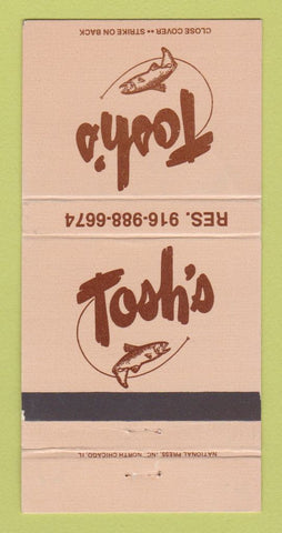 Matchbook Cover - Tosh's Restaurant Folsom CA 30 Strike
