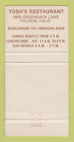 Matchbook Cover - Tosh's Restaurant Folsom CA 30 Strike