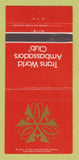 Matchbook Cover - Trans World Ambassadors Club WEAR 30 Strike