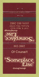 Matchbook Cover - Someplace Else Restaurant Sylvania OH 30 Strike