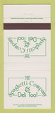 Matchbook Cover - Spaghetti Company Deli Too North Olmsted OH 30 Strike