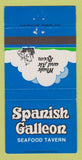 Matchbook Cover - Spanish Galleon Seafood Tavern Dallas San Antonio TX 30 Strike