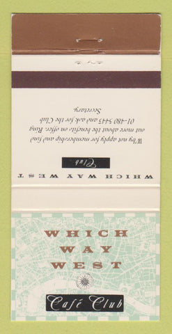 Matchbook Cover - Cafe Club Which Way East London UK England 30 Strike