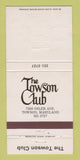 Matchbook Cover - Towson Club MD 30 Strike
