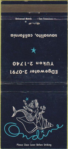 Matchbook Cover - Ondine Restaurant Sausalito CA 30 Strike