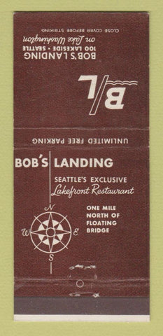 Matchbook Cover - Bob's Landing Restaurant Seattle WA 30 Strike