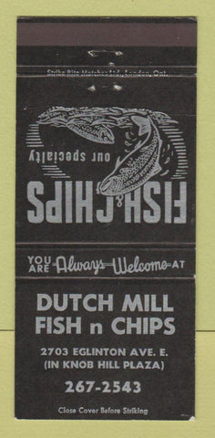 Matchbook Cover - Dutch Mill Fish n Chips Toronto? ON 30 Strike