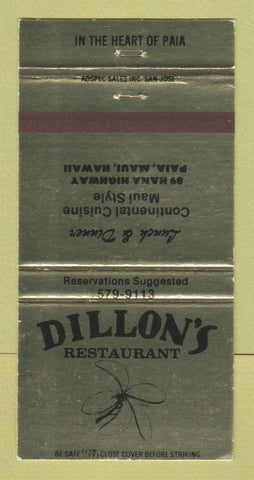 Matchbook Cover - Dillon's Restaurant Paia Maui Hawaii 30 Strike