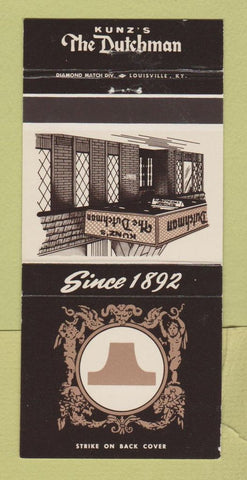 Matchbook Cover - Kunz's The Dutchman Louisville KY 30 Strike