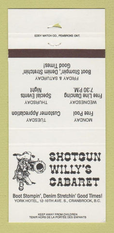 Matchbook Cover - Shotgun Willy's Cabaret Cranbrook BC WORN 30 Strike