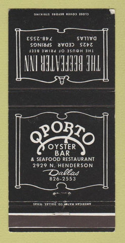 Matchbook Cover - Beefeater Inn Dallas TX Qporto Oyster Bar 30 Strike