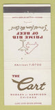 Matchbook Cover - The Cart Restaurant Chicago IL 30 Strike