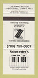 Matchbook Cover - Schroeder's Piano Bar St John's NF 30 Strike