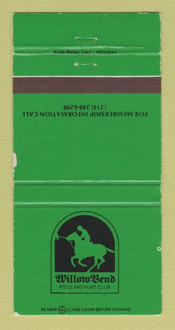 Matchbook Cover - Willow Bend Polo Hunt Club Plano TX 30 Strike