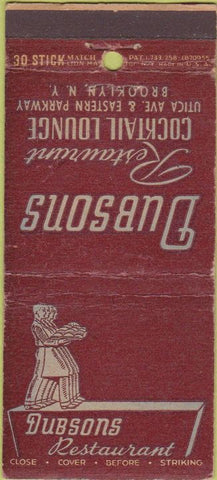 Matchbook Cover - Dubson's Restaurant Brooklyn NY 30 Strike