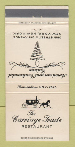 Matchbook Cover - Carriage Trade Restaurant New York City 30 Strike
