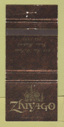 Matchbook Cover - Zyivago Restaurant Montrela QC 30 Strike