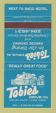 Matchbook Cover - Tobie's Drive In Saco ME 30 Strike