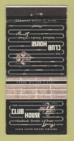 Matchbook Cover - Club House Restaurant Miami Beach FL 30 Strike