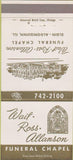 Matchbook Cover - Wait Ross Allanson Funeral Home Elgin IL 30 Strike