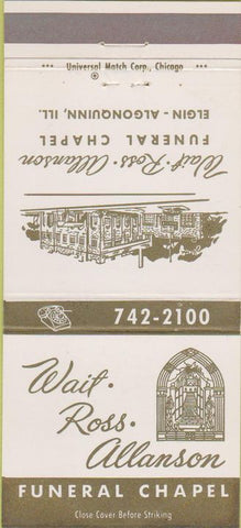 Matchbook Cover - Wait Ross Allanson Funeral Home Elgin IL 30 Strike