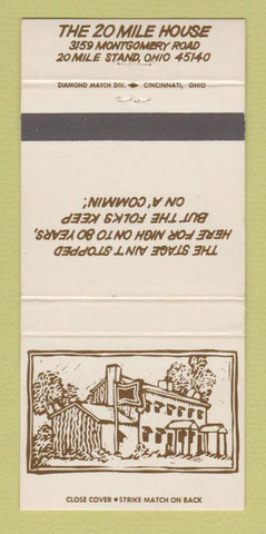 Matchbook Cover - 20 Mile House 20 Mile Stand OH 30 Strike