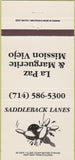 Matchbook Cover - Saddleback Bowling Lanes Mission Viejo CA 30 Strike