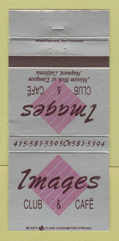 Matchbook Cover - Images Club Cafe Hayward CA 30 Strike