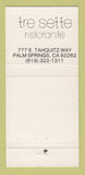 Matchbook Cover - The Sette Ristorante Palm Springs CA 30 Strike