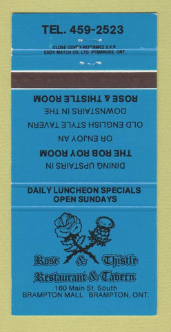 Matchbook Cover - Rose Thistle Restaurant Brampton ON 30 Strike