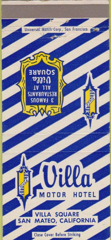 Matchbook Cover - Villa Motor Hotel San Mateo CA 30 Strike