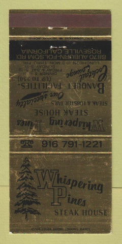 Matchbook Cover - Whispering Pines Steak House Roseville CA 30 Strike